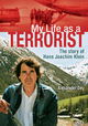 Hans-Joachim Klein: My Life as a Terrorist