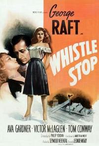Whistle Stop (1946)