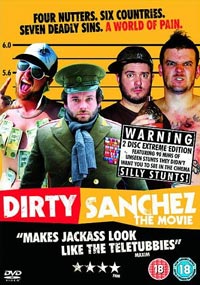 Dirty Sanchez: The Movie