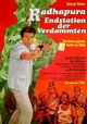 Radhapura - Endstation der Verdammten