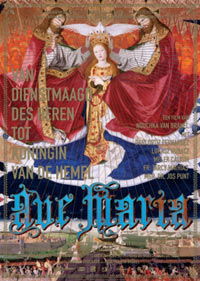 Ave Maria - Van dienstmaagd des heren tot koningin van de hemel (2006)