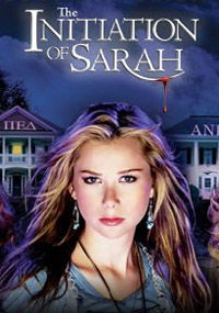 The Initiation of Sarah (2006)