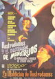 Nostradamus y el destructor de monstruos