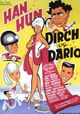 Han, Hun, Dirch og Dario