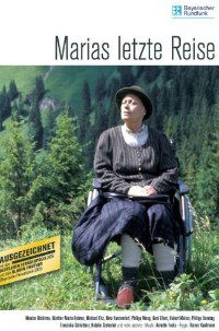 Marias letzte Reise (2005)