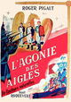 L'agonie des aigles