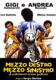 Mezzo destro, mezzo sinistro