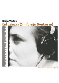 Entuziazm: Simfoniya Donbassa (1931)