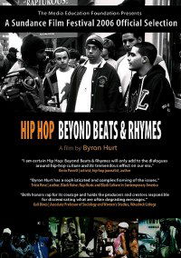 Hip-Hop: Beyond Beats & Rhymes (2006)