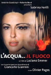 L'acqua... il fuoco (2003)