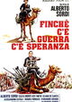 Finché c'è guerra c'è speranza