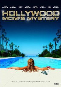The Hollywood Mom's Mystery (2004)