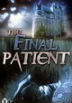 The Final Patient