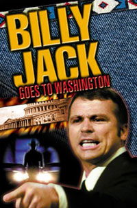 Billy Jack Goes to Washington