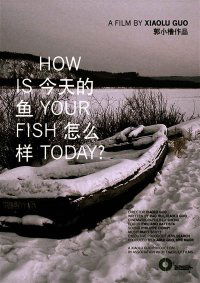 How is Your Fish Today? (2006)