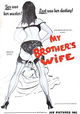 My Brothers Wife