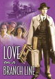 Love on a Branch Line