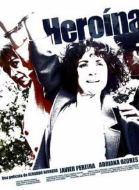 Heroína (2005)