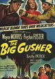 The Big Gusher