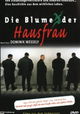 Die Blume der Hausfrau
