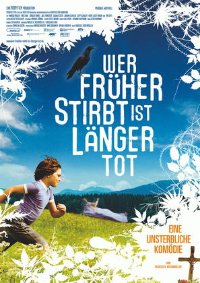 Wer früher stirbt, ist länger tot (2006)