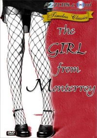 The Girl from Monterrey (1943)