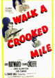 Walk a Crooked Mile