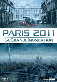 Paris 2011: La grande inondation (2006)