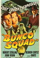 Bunco Squad