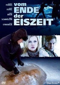 Vom Ende der Eiszeit (2006)