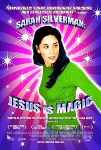 Sarah Silverman: Jesus Is Magic (2005)