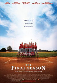 The Final Season (2007)