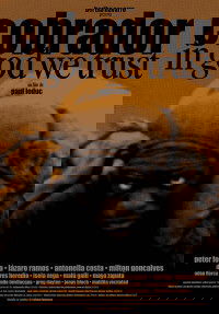 Cobrador: In God We Trust (2006)