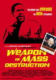 Weapon of Mass Destruction