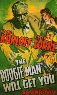 The Boogie Man Will Get You (1942)