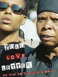 Lettre d'amour zoulou (2004)