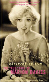 Captured on Film: The True Story of Marion Davies