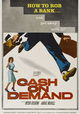 Cash on Demand