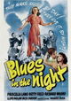 Blues in the Night