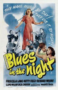 Blues in the Night (1941)