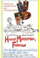 Harvey Middleman, Fireman