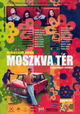 Moszkva tér