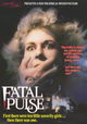 Fatal Pulse