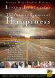 The Serious Business of Happiness