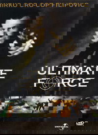 Ultimate Force (2006)