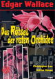 Das Rätsel der roten Orchidee
