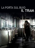 "La porta sul buio" Il tram (1973)