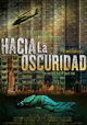 Hacia la oscuridad