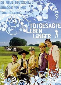 Totgesagte leben länger (2008)