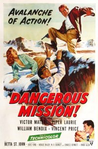 Dangerous Mission